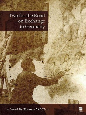 cover image of Two for the Road on Exchange to Germany